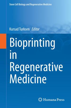 Cover of the book Bioprinting in Regenerative Medicine by Themistocles M. Rassias, Reza Saadati, Choonkil Park, Yeol Je Cho