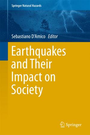 Cover of the book Earthquakes and Their Impact on Society by Ran Wang, Krishnendu Chakrabarty