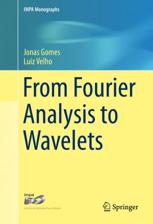 Cover of the book From Fourier Analysis to Wavelets by 