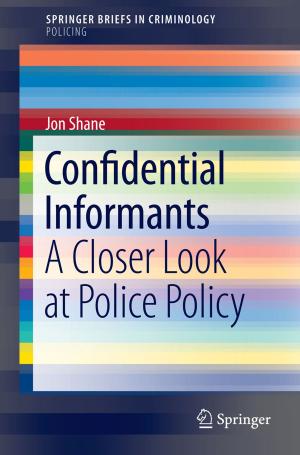 Cover of the book Confidential Informants by Piotr Budzyński, Zenon Jabłoński, Il Bong Jung, Jan Stochel