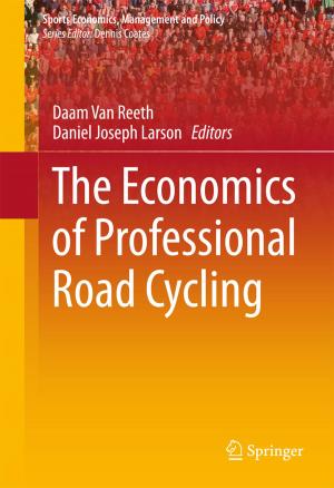 Cover of the book The Economics of Professional Road Cycling by 