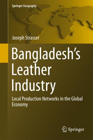 Cover of the book Bangladesh's Leather Industry by Larysa Titarenko, Valery Sklyarov, Alexander Barkalov, Iouliia Skliarova