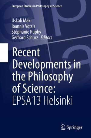 Cover of the book Recent Developments in the Philosophy of Science: EPSA13 Helsinki by François Delarue, René Carmona