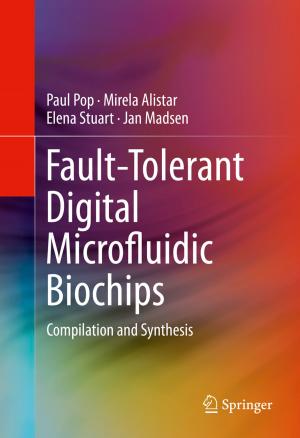 Cover of the book Fault-Tolerant Digital Microfluidic Biochips by Nina Fonstein