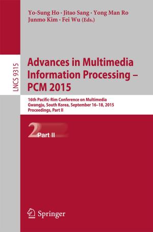 Cover of the book Advances in Multimedia Information Processing -- PCM 2015 by Vidyadhar Mandrekar, Barbara Rüdiger