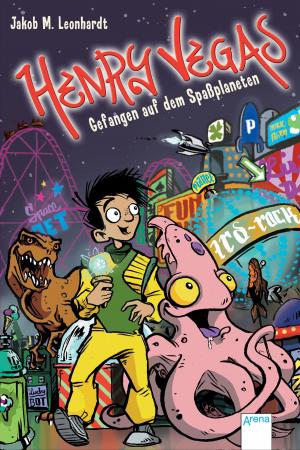 Cover of the book Henry Vegas (2). Gefangen auf dem Spaßplaneten by Krystyna Kuhn