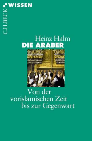 Cover of the book Die Araber by Wolfgang Benz
