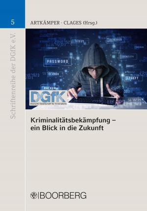 Cover of Kriminalitätsbekämpfung - ein Blick in die Zukunft