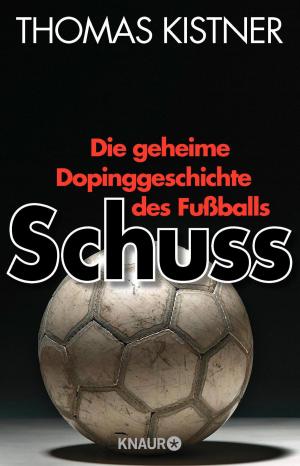 Cover of the book Schuss by Albrecht von Lucke