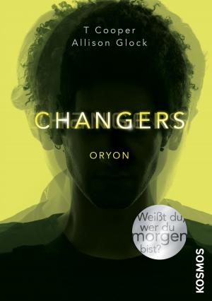Cover of the book Changers - Band 2, Oryon by Mark Emmerich, Sven Melchert
