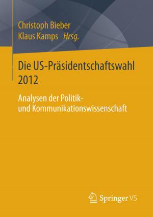 Cover of the book Die US-Präsidentschaftswahl 2012 by Roswitha Dehu, Stefanie Brettner, Doris Freiberger