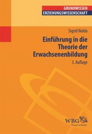 Cover of the book Einführung in die Theorie der Erwachsenenbildung by Stefan Rinke