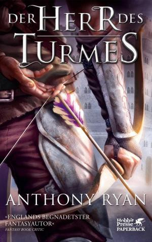 Cover of the book Der Herr des Turmes by Tad Williams