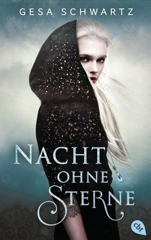Cover of the book Nacht ohne Sterne by Gesa Schwartz