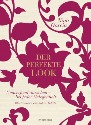 Cover of the book Der perfekte Look by Carl-Johan Forssén Ehrlin