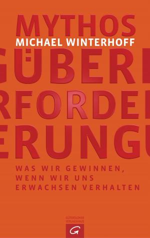 Cover of the book Mythos Überforderung by Jörg Zink