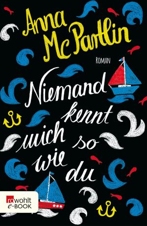 Cover of the book Niemand kennt mich so wie du by Harald Steffahn