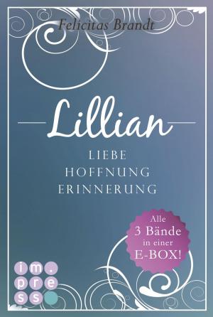 Cover of the book Lillian: Band 1-3 by Margit Auer