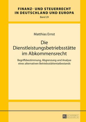 Cover of the book Die Dienstleistungsbetriebsstaette im Abkommensrecht by 