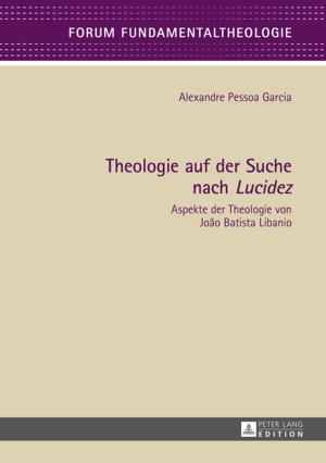 Cover of the book Theologie auf der Suche nach «Lucidez» by Gunter Reiß