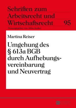 Cover of the book Umgehung des § 613a BGB durch Aufhebungsvereinbarung und Neuvertrag by 