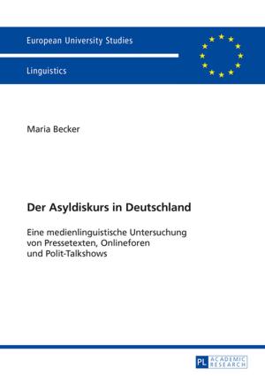 Cover of the book Der Asyldiskurs in Deutschland by Marie-Anne Berron
