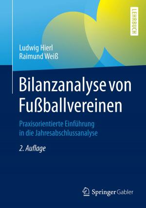 Cover of the book Bilanzanalyse von Fußballvereinen by Notger Carl, Rudolf Fiedler, William Jórasz, Manfred Kiesel