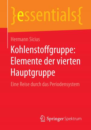 Cover of the book Kohlenstoffgruppe: Elemente der vierten Hauptgruppe by Manfred Bruhn