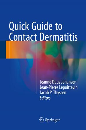 Cover of the book Quick Guide to Contact Dermatitis by Quanxi Gao, Wei Zhang, Feilong Tian