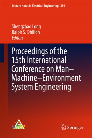 Cover of the book Proceedings of the 15th International Conference on Man–Machine–Environment System Engineering by F.M.R., Patricia Sutter