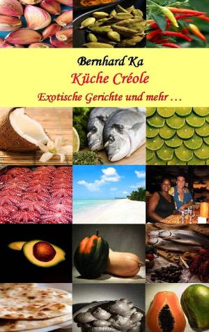 Cover of the book Küche Créole by Christian Hofmann