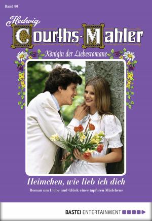 Book cover of Hedwig Courths-Mahler - Folge 090