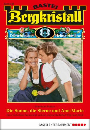 Cover of the book Bergkristall - Folge 240 by Jack Slade