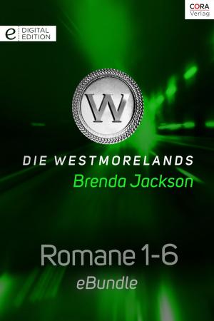 Book cover of Die Westmorelands - Romane 1-6