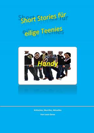 Cover of the book Short-Stories für eilige Teenies by Joachim R. Steudel