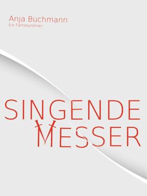 Cover of the book Singende Messer by E. T. A. Hoffmann