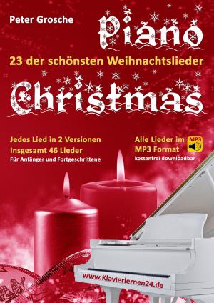 Book cover of Piano-Christmas - Weihnachtslieder für das Klavierspielen