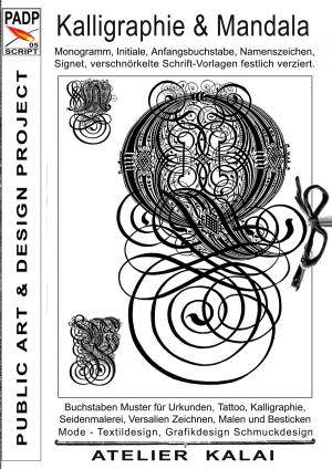 Cover of the book PADP-Script 005: Kalligraphie und Mandala by Peer Millauer
