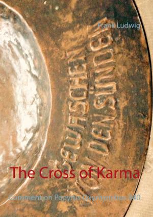 Cover of the book The Cross of Karma by Siegfried Metze