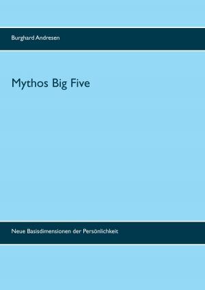 Cover of the book Mythos Big Five by Pennney Peirce