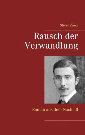 Cover of the book Rausch der Verwandlung by Wilfried Rabe