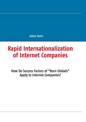 Cover of the book Rapid Internationalization of Internet Companies by Susanne Schridde, Bent Schridde