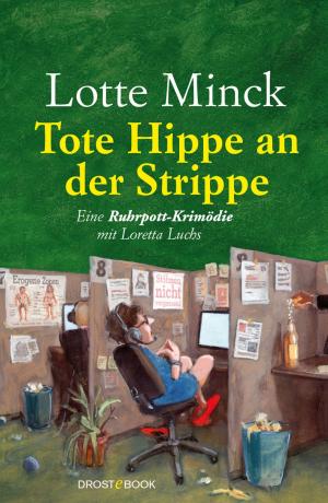 Cover of the book Tote Hippe an der Strippe by Karen Guyler