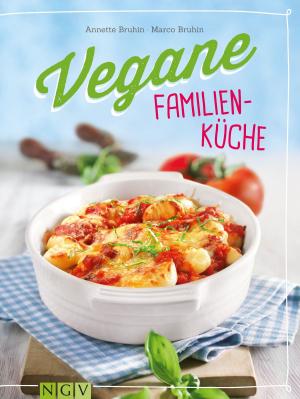 Cover of the book Vegane Familienküche by Naumann & Göbel Verlag