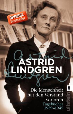 Cover of the book Die Menschheit hat den Verstand verloren by Helga Glaesener