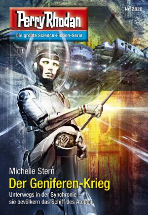 Cover of the book Perry Rhodan 2820: Der Geniferen-Krieg by H.G. Francis