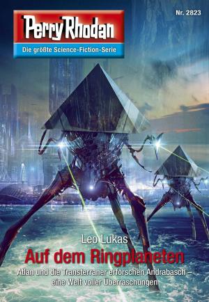 Cover of the book Perry Rhodan 2823: Auf dem Ringplaneten by Ernst Vlcek