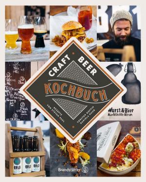 Cover of the book Craft Beer Kochbuch by Ilse König, Inge Prader, Clara Monti