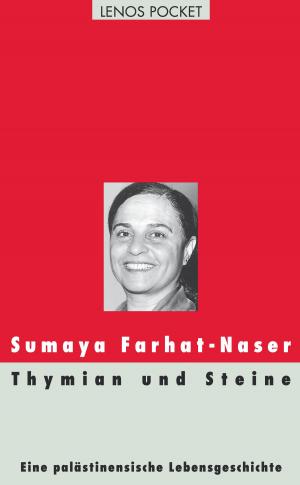 Cover of the book Thymian und Steine by Annemarie Schwarzenbach
