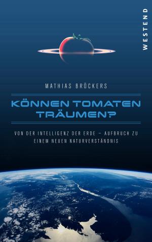 Cover of the book Können Tomaten träumen? by HG. Butzko